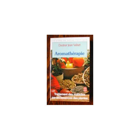 Aromathérapie Livre Dr Jean Valnet