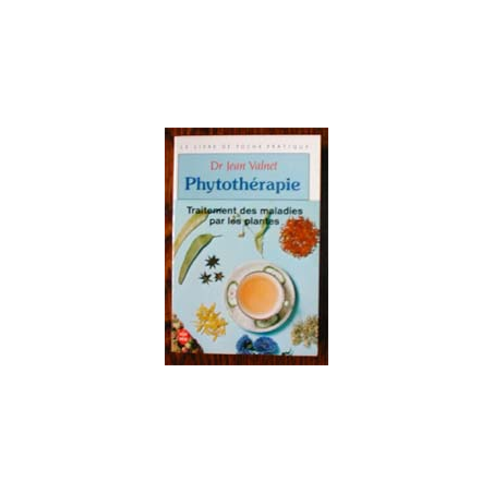 Phytothérapie Livre Dr Jean Valnet